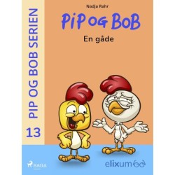 Pip og Bob 13 - En gåde