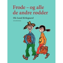 Frode - og alle de andre rødder: med klassisk omslag og farveill.