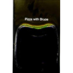 Pizza With Bruce