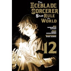 The Iceblade Sorcerer Shall Rule the World 12