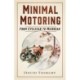 Minimal Motoring: From Cyclecar to Microcar