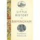 The Little History of Birmingham