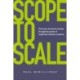 Scope to Scale: Drive your business success through the power of supportive software systems