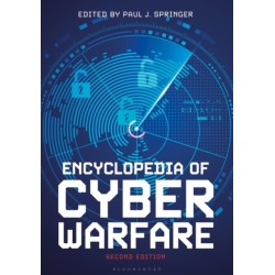 Encyclopedia of Cyber Warfare