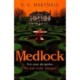 Medlock: A chilling, atmospheric horror novel to read as the nights grow longer and ever darker