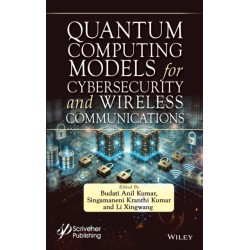 Quantum Computing Models for Cybersecurity and Wireless Communications