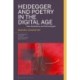 Heidegger and Poetry in the Digital Age: New Aesthetics and Technologies