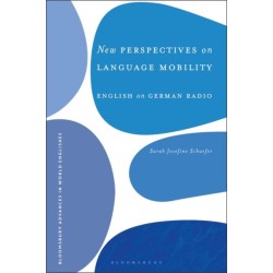 New Perspectives on Language Mobility: English on German Radio