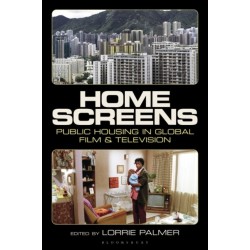 Home Screens: Public Housing in Global Film & Television