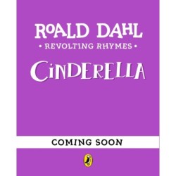 Revolting Rhymes: Cinderella