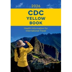 CDC Yellow Book 2026: Health Information for International Travel