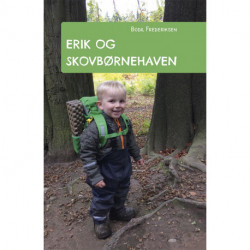 Erik og skovbørnehaven