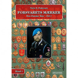 Forsvarets Mærker - Den Danske Hær - Del 1