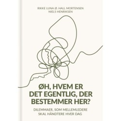 Øh, hvem er det egentlig, der bestemmer her?