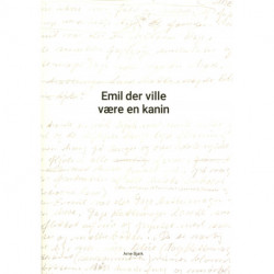 Emil der ville være en kanin