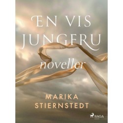 En vis jungfru: noveller