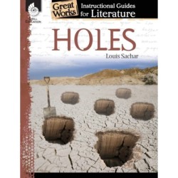 Holes: An Instructional Guide for Literature