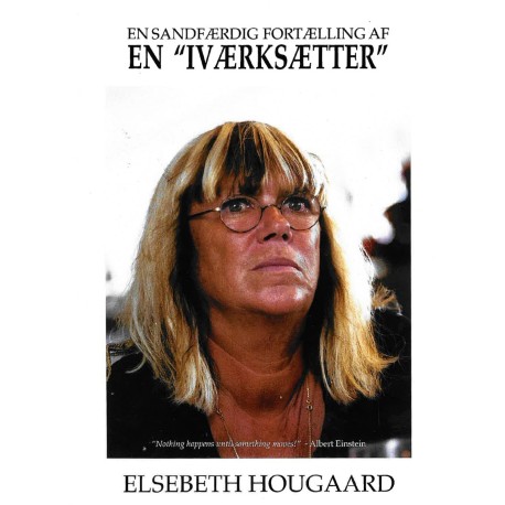 En sandfærdig fortælling af en Iværksætter