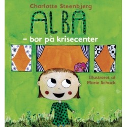 Alba: bor på krisecenter