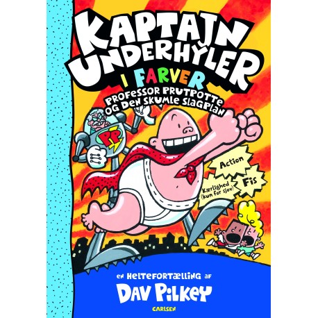 Kaptajn Underhyler i farver (4) - Professor Prutpotte og den skumle slagplan