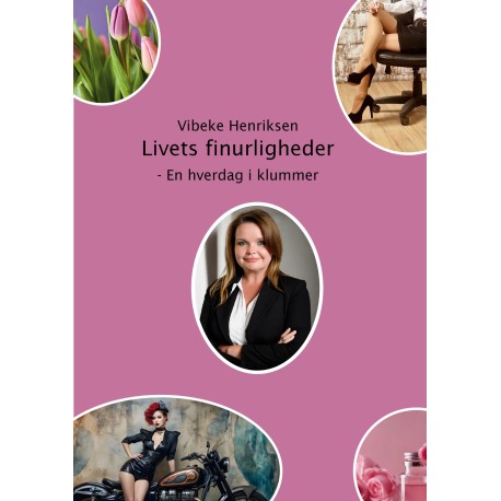 Livets Finurligheder: En hverdag i klummer