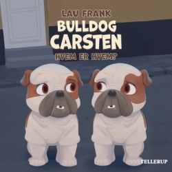 Bulldog Carsten -1: Hvem er hvem?
