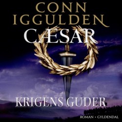 Cæsar - Krigens guder: Cæsar bind 4