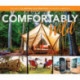 Comfortably Wild: The Best Glamping Destinations in North America