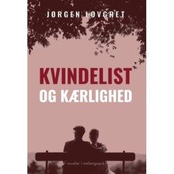 KVINDELIST OG KÆRLIGHED