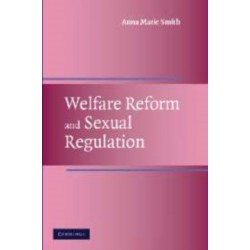 Welfare Reform and Sexual Regulation