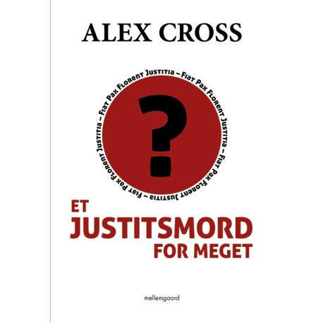 Et justitsmord for meget