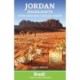 Jordan Highlights: Petra, Wadi Rum, the Dead Sea and Aqaba, Bradt Travel Guide