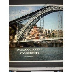 Pædagogikkens to verdener
