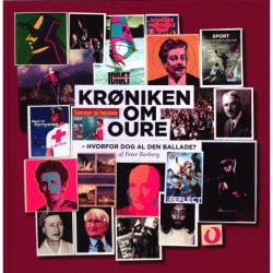 Krøniken om oure: Hvorfor dog al den ballade?