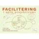 Facilitering i agile teams