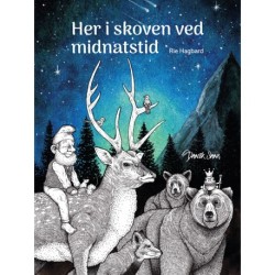 Her i skoven ved midnatstid