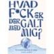 Hvad f*ck er der galt med mig?: En psykologibog til unge