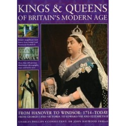 Kings and Queens of Britain's Modern Age