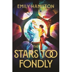 The Stars Too Fondly: An interstellar sapphic romance that will lift you up and steal your heart