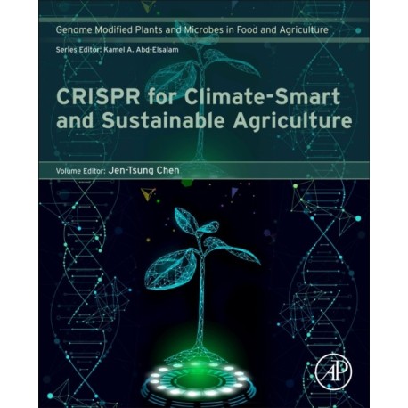 CRISPR for Climate-Smart and Sustainable Agriculture