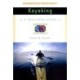A Trailside Guide: Kayaking