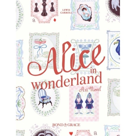 The Alice in Wonderland Art Novel