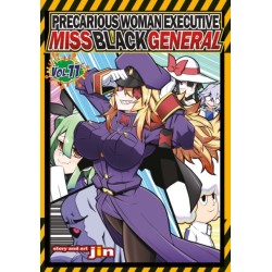 Precarious Woman Executive Miss Black General Vol. 11