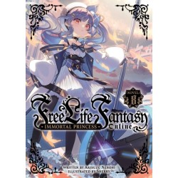 Free Life Fantasy Online: Immortal Princess (Light Novel) Vol. 8