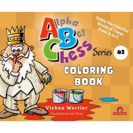 ABChess - Volume 2 - Coloring Book: Enjoy the Colorful World from A-Z