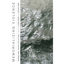 Memorializing Violence: Transnational Feminist Reflections