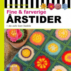 Fine & farverige ÅRSTIDER - du selv kan hækle