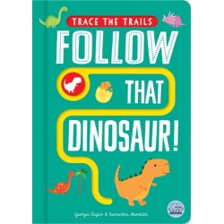Follow That Dinosaur!