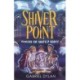 Shiver Point: Beneath the Ghostly Graves