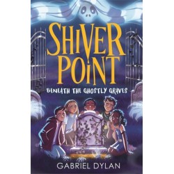 Shiver Point: Beneath the Ghostly Graves